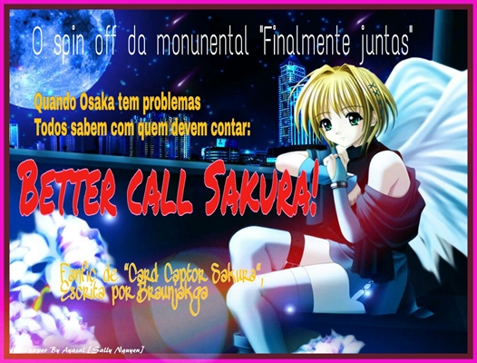 Fanfic / Fanfiction Better Call Sakura!