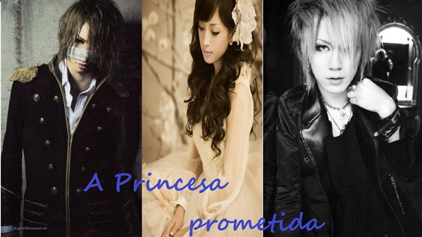 Fanfic / Fanfiction A princesa prometida