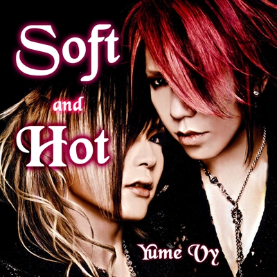 Fanfic / Fanfiction Soft and Hot