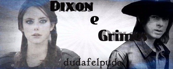 Fanfic / Fanfiction Dixon and Grimes