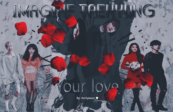 Fanfic / Fanfiction Imagine BTS: Taehyung- Your Love