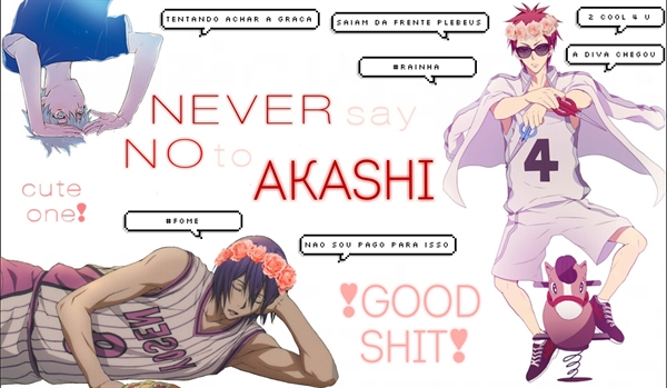 Fanfic / Fanfiction Never say No to Akashi