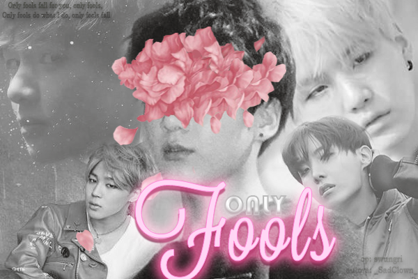 Fanfic / Fanfiction Only Fools - Vkook