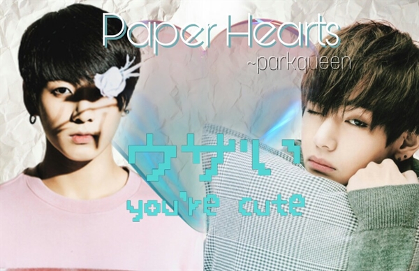 Fanfic / Fanfiction Paper Hearts - VKook