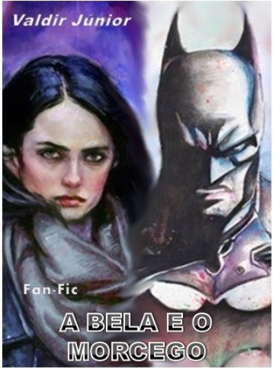 Fanfic / Fanfiction A Bela e o Morcego
