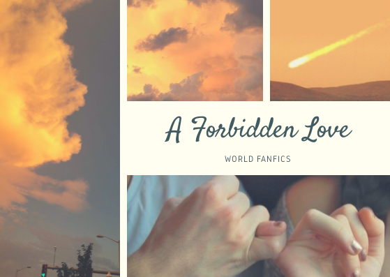 Fanfic / Fanfiction A Forbidden Love