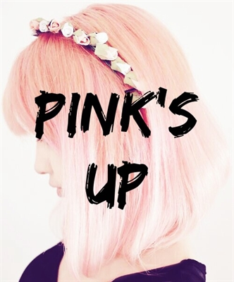 Fanfic / Fanfiction Pink's Up