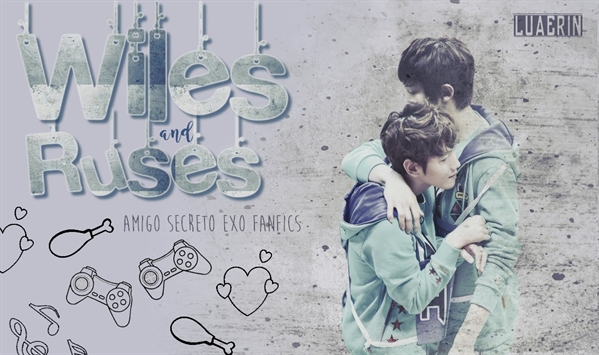 Fanfic / Fanfiction Wiles and Ruses