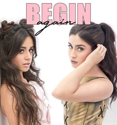 Fanfic / Fanfiction Begin Again