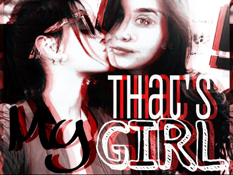 Fanfic / Fanfiction That's My Girl