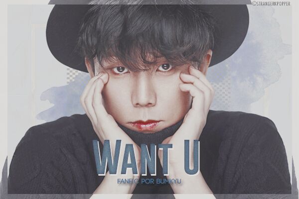 Fanfic / Fanfiction I Want You