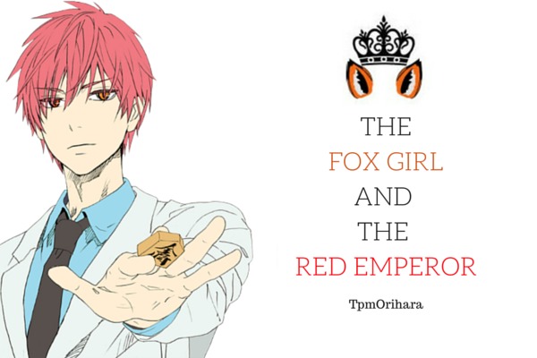 Fanfic / Fanfiction The fox girl and the red emperor