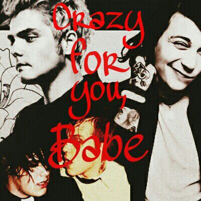 Fanfic / Fanfiction Crazy for you, babe