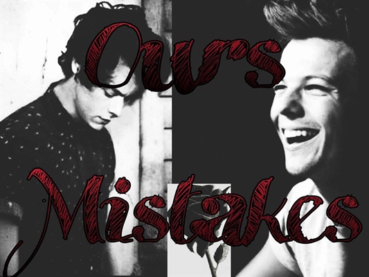 Fanfic / Fanfiction Ours Mistakes