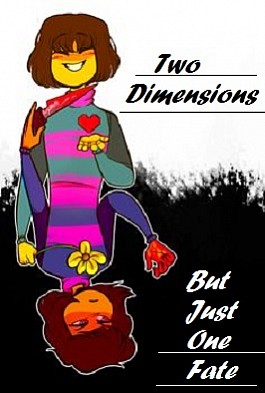 Fanfic / Fanfiction Two Dimensions, One Fate