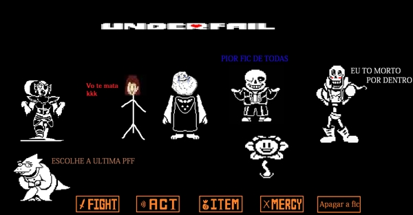 Fanfic / Fanfiction Undertale:UnderFail