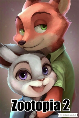 História Zootopia 2 - Abre-se um Novo Caso - História escrita por