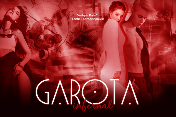 Fanfic / Fanfiction Garota Infernal