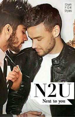 Fanfic / Fanfiction Next to You ( Ziam and Larry)
