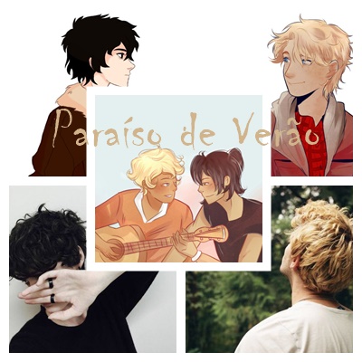 Fanfic / Fanfiction Solangelo - Paraíso de Verão