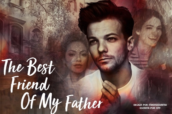 Fanfic / Fanfiction The Best Friend Of My Father