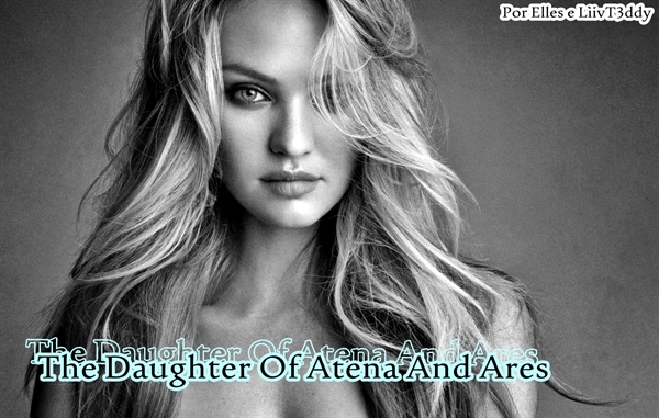 Fanfic / Fanfiction The daughter of Atena and Ares