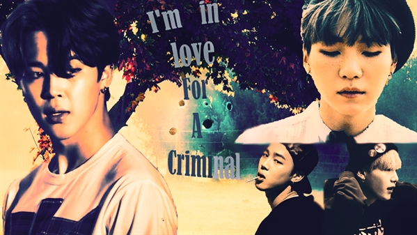 Fanfic / Fanfiction I'm In Love For A Criminal