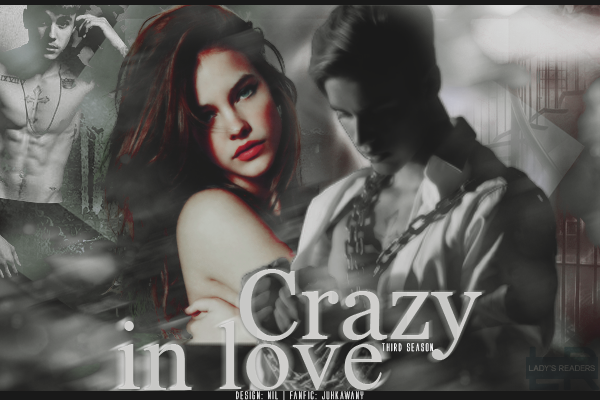 Fanfic / Fanfiction Crazy In Love Third Season