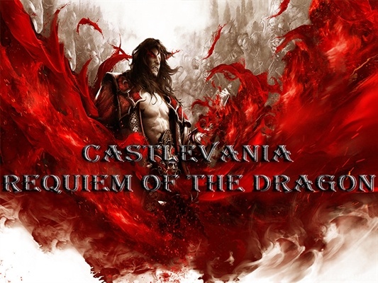 Fanfic / Fanfiction Castlevania Requiem of the Dragon
