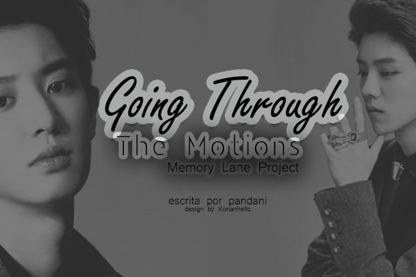 Fanfic / Fanfiction Memory Lane: Going Through The Motions