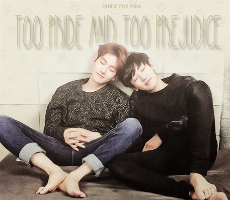 Fanfic / Fanfiction Too Pride and Too Prejudice