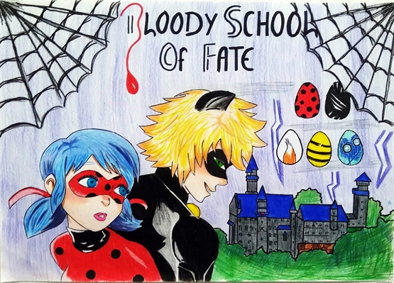 Fanfic / Fanfiction Bloody School Of Fate