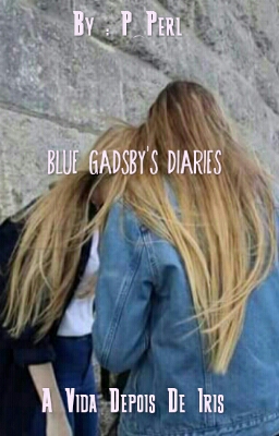 Fanfic / Fanfiction Blue Gadsby's Diaries