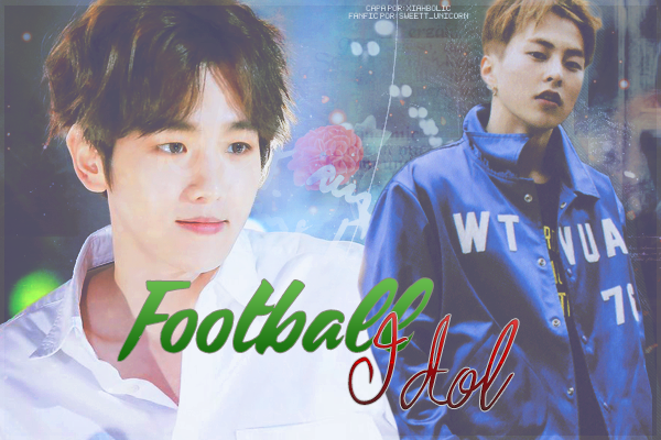 Fanfic / Fanfiction Football Idol