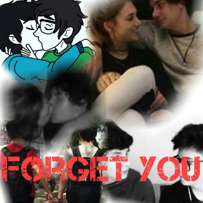 Fanfic / Fanfiction Forget You