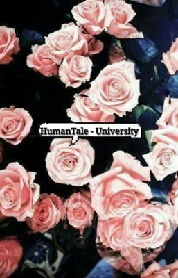 Fanfic / Fanfiction HumanTale - University