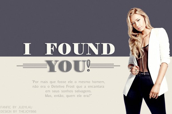 Fanfic / Fanfiction I Found You!