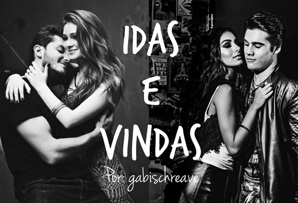 Fanfic / Fanfiction Idas e Vindas