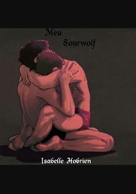 Fanfic / Fanfiction Meu Sourwolf