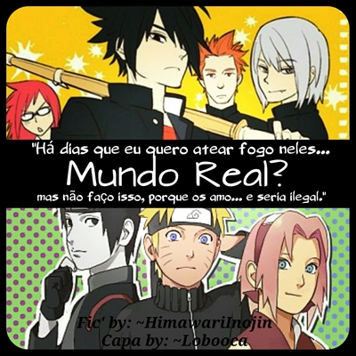 Fanfic / Fanfiction Mundo Real?