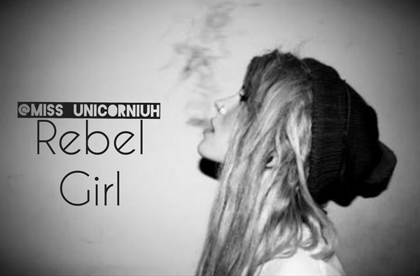 Fanfic / Fanfiction Rebel Girl