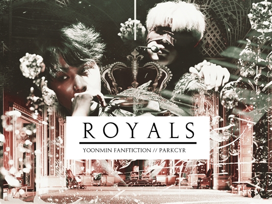 Fanfic / Fanfiction Royals - Yoonmin