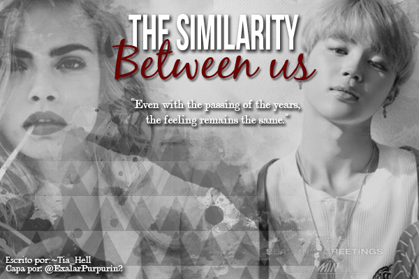 Fanfic / Fanfiction The similarity between us
