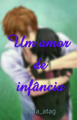 Fanfic / Fanfiction Um amor de infância