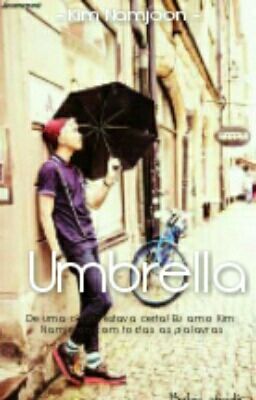 Fanfic / Fanfiction Umbrella - Kim Namjoon
