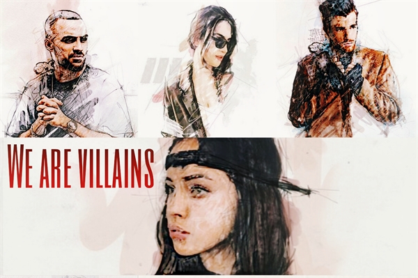 Fanfic / Fanfiction We are Villains: Interativa.