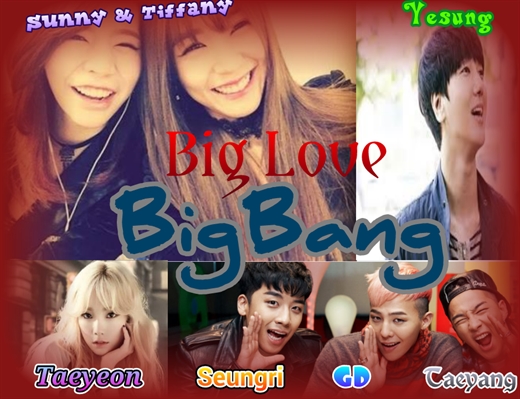 Fanfic / Fanfiction Big Love Big Bang