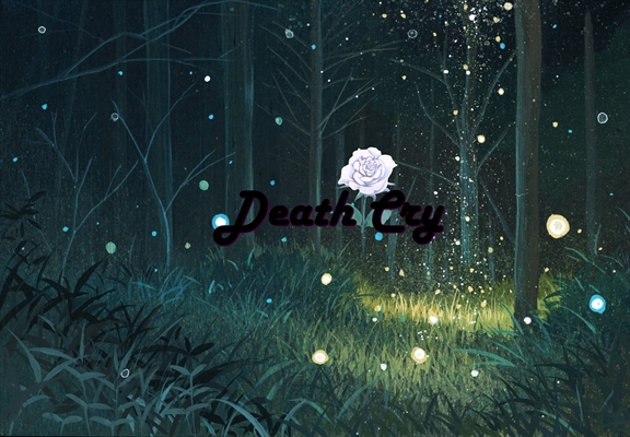 Fanfic / Fanfiction Death Cry