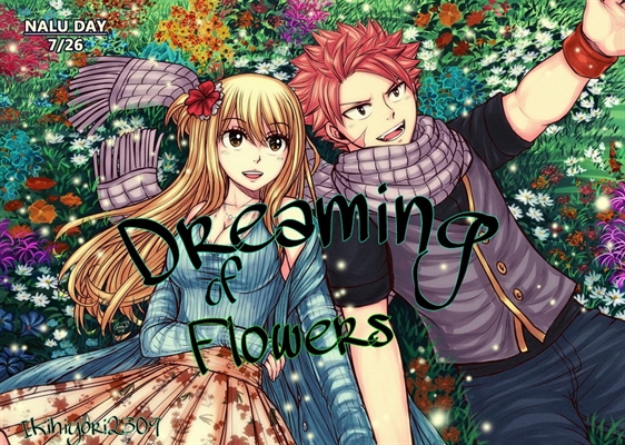 Fanfic / Fanfiction Dreaming of Flowers