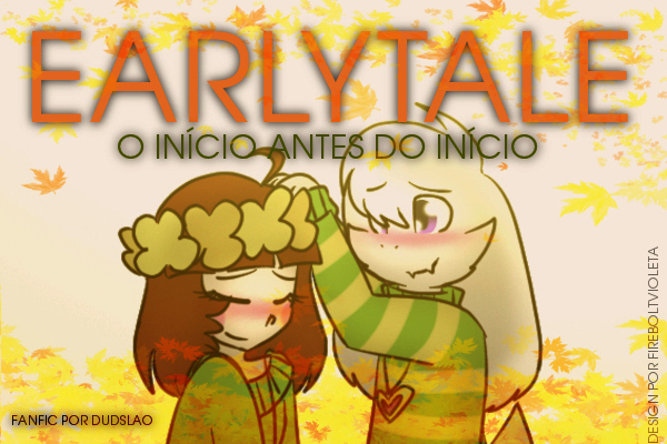 Fanfic / Fanfiction EarlyTale- Asriel Story